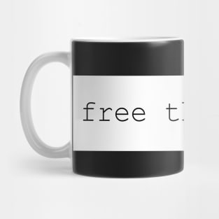 Free the River! bumper sticker. dams and reserviors Mug